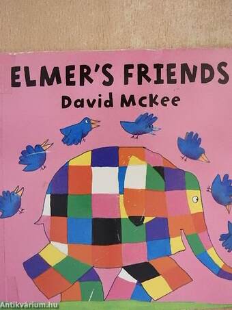 Elmer's Friends