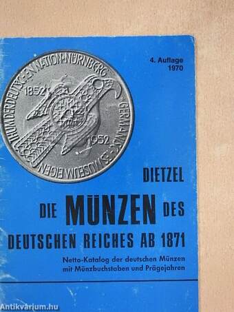 Die Münzen des Deutschen Reiches AB 1871