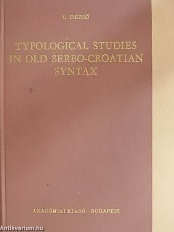 Typological studies in old serbo-croatian syntax