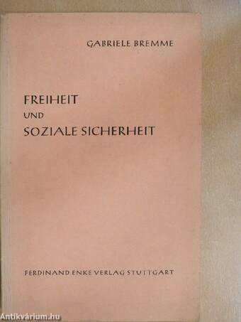 Freiheit und Soziale Sicherheit