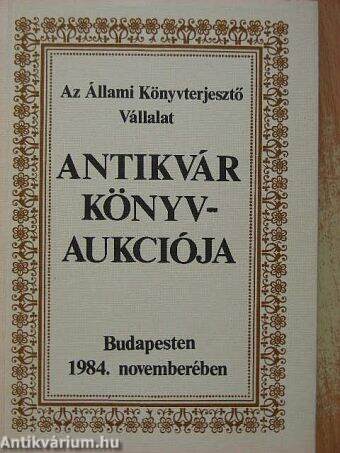 Az Állami Könyvterjesztő Vállalat antikvár könyvaukciója Budapesten 1984. novemberében