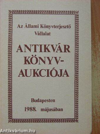 Az Állami Könyvterjesztő Vállalat antikvár könyvaukciója Budapesten 1988 májusában