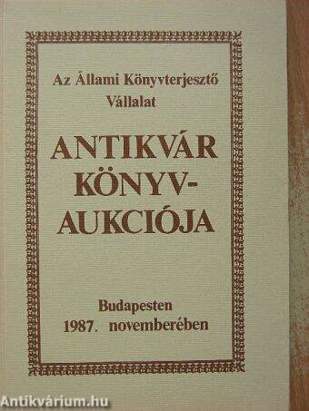 Az Állami Könyvterjesztő Vállalat antikvár könyvaukciója Budapesten 1987 novemberében