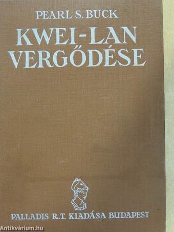 Kwei-lan vergődése