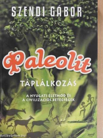 Paleolit táplálkozás (aláírt példány)