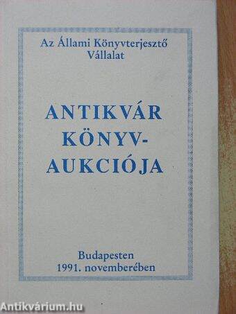 Az Állami Könyvterjesztő Vállalat antikvár könyvaukciója Budapesen 1991. novemberében
