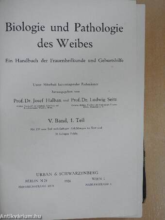 Biologie und Pathologie des Weibes V./1.