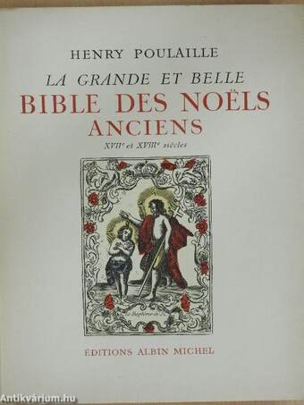 La grande et Belle Bible des Noëls anciens