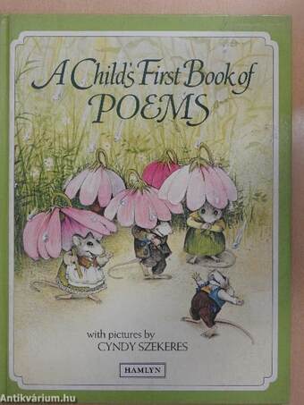 A Child's First Book of Poems