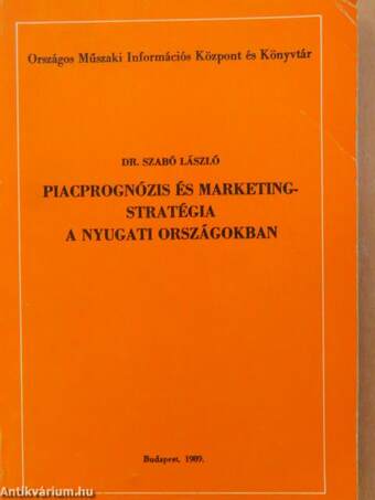 Piacprognózis és marketing-stratégia a nyugati országokban