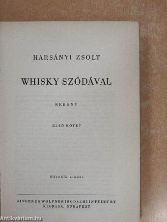 Whisky szódával I-II.