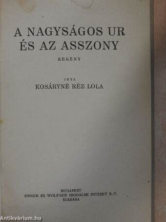 A nagyságos ur és az asszony