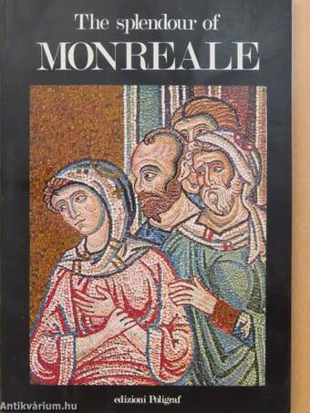 The splendour of Monreale