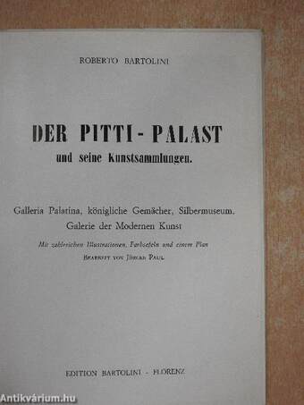 Der Pitti-palast und seine Kunstsammlungen