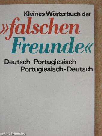 Kleines Wörterbuch der "falschen Freunde"