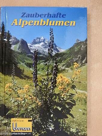 Zauberhafte Alpenblumen