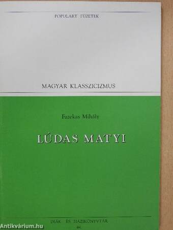 Lúdas Matyi/Eredeti magyar rege négy levonásban