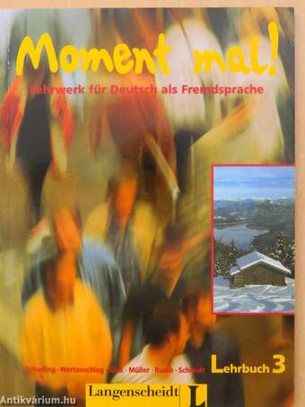 Moment mal! 3. - Lehrbuch/Arbeitsbuch