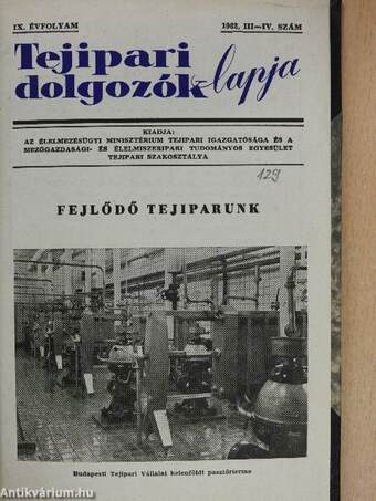 Tejipari dolgozók lapja 1962. (nem teljes évfolyam) 