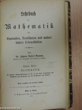 Lehrbuch der Mathematik für Gymnasien, Realschulen und andere höhere Lehranstalten I-III. (gótbetűs)