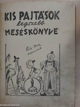 Kis pajtások legszebb meséskönyve