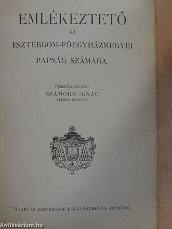 Emlékeztető az Esztergom-Főegyházmegyei papság számára