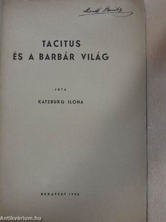 Tacitus és a barbár világ (Mandl Bernát könyvtárából)