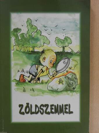 Zöldszemmel (dedikált példány)