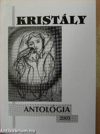 Kristály antológia 2003