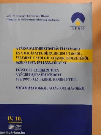 A társadalombiztosítás ellátásaira és a magánnyugdíjra jogosultakról, valamint e szolgáltatások fedezetéről szóló 1997. évi LXXX. törvény 