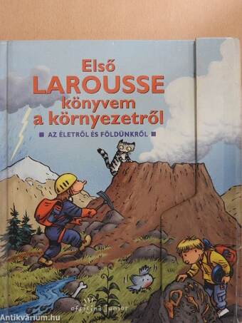 Első larousse könyvem a a környezetről