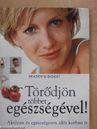 Törődjön többet egészségével!