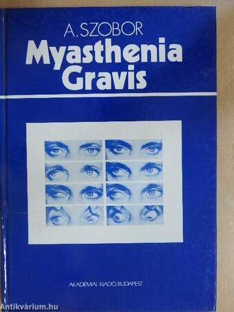 Myasthenia Gravis (dedikált példány)