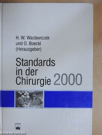 Standards in der Chirurgie 2000