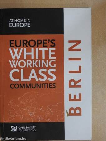 Europe's White Working Class Communities