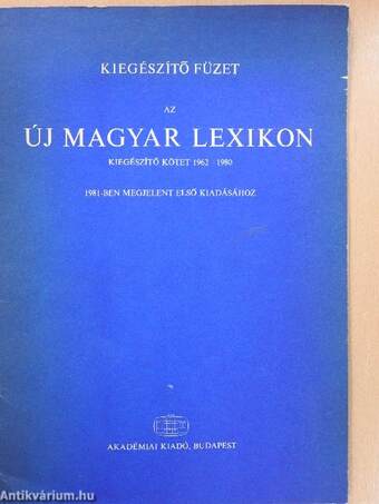 Kiegészítő füzet az Új Magyar Lexikon 1981-ben megjelent első kiadásához