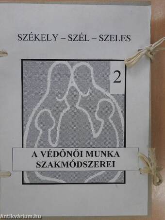 A védőnői munka szakmódszerei 2.