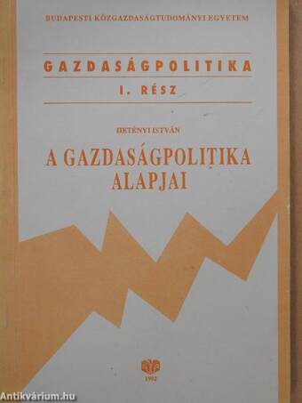 A gazdaságpolitika alapjai