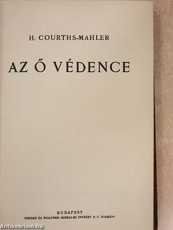 A kékesi vendégek/Az ő védence/Witt özvegye/Mimili/Asszonynélküli város