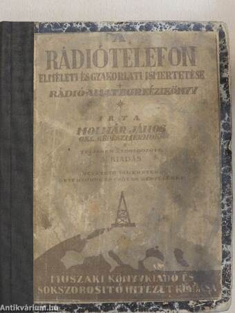 A rádiótelefon elméleti és gyakorlati ismertetése