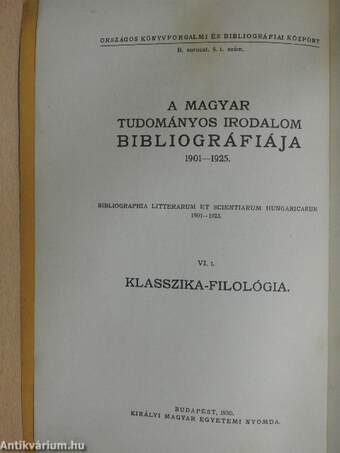 A magyar klasszika-filológiai irodalom bibliográfiája 1901-1925