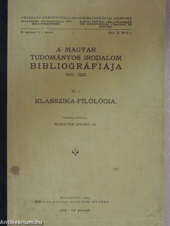 A magyar klasszika-filológiai irodalom bibliográfiája 1901-1925