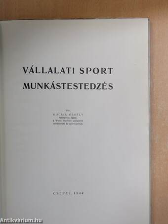 Vállalati sport - Munkástestedzés