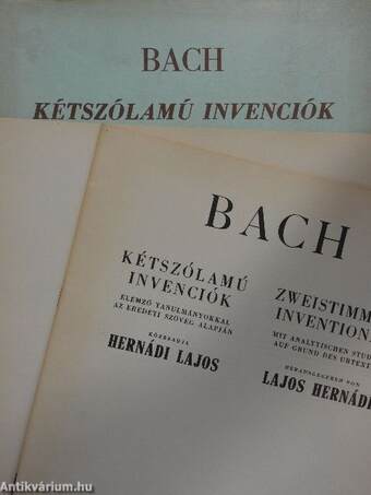 Kétszólamú invenciók/Elemző tanulmányok Bach Kétszólamú invencióihoz