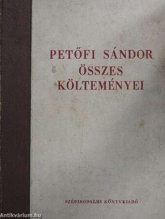 Petőfi Sándor összes költeményei