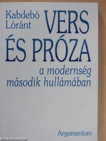 Vers és próza a modernség második hullámában