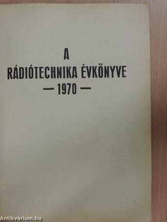 A Rádiótechnika évkönyve 1970