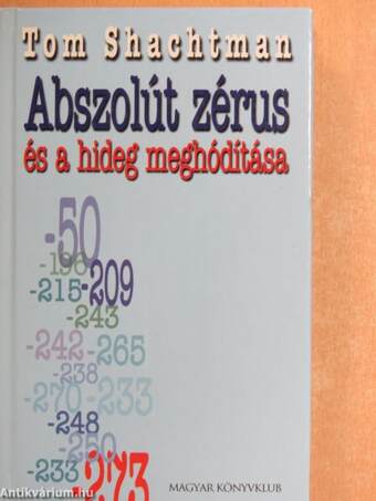 Abszolút zérus és a hideg meghódítása