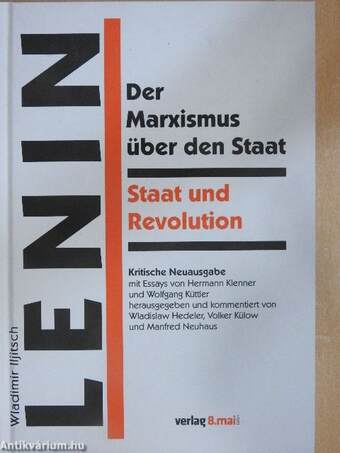 Der Marxismus über den Staat/Staat und Revolution