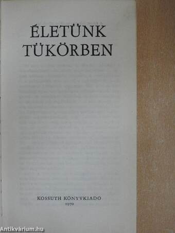 Életünk tükörben